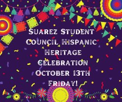 Suarez Student Council Hispanic Heritage Celebration